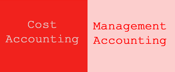 difference-between-cost-accounting-and-management-accounting-with