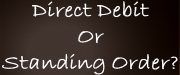 Direct Debit Vs Standing Order
