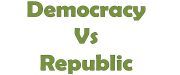 democracy vs republic