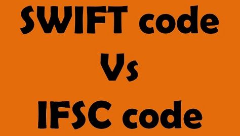 Difference Between Swift Code And Ifsc Code With Comparison Chart - 