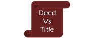deed vs title