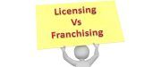 licensing vs franchising