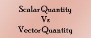 scalar vs vector quantity