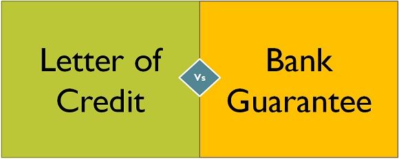 differences between bank guarantee and letter of credit