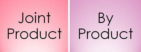 difference-between-joint-product-and-by-product-with-comparison-chart