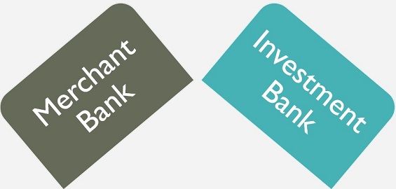 What Is Merchant Banking Vs Investment Banking