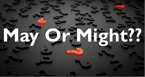 May” vs. “Might”: What's the Difference?