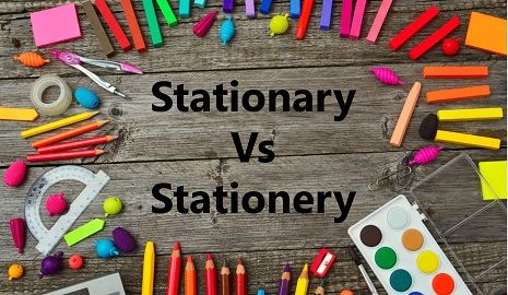 Difference Between Stationery and Stationary (with Examples and Comparison  Chart) - Key Differences